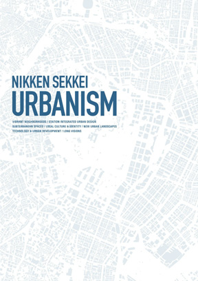 NIKKEN SEKKEI URBANISM